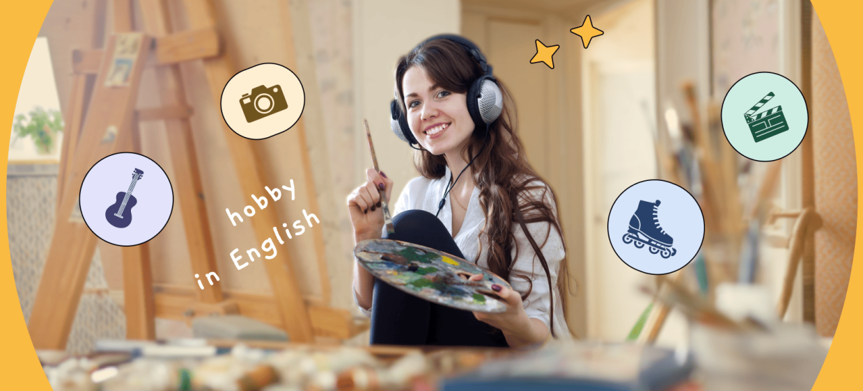 Як розповісти про свої хобі англійською мовою? iamge